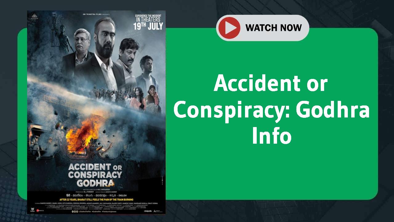 Accident or Conspiracy: Godhra