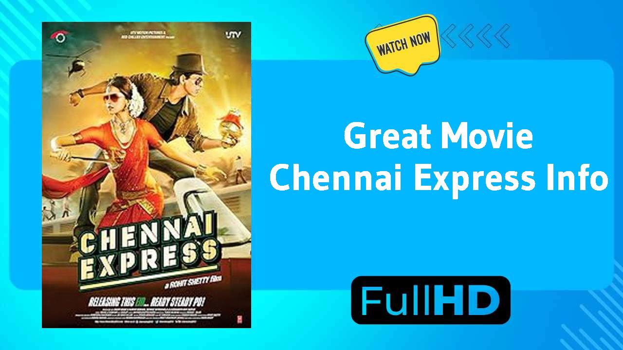 Chennai Express