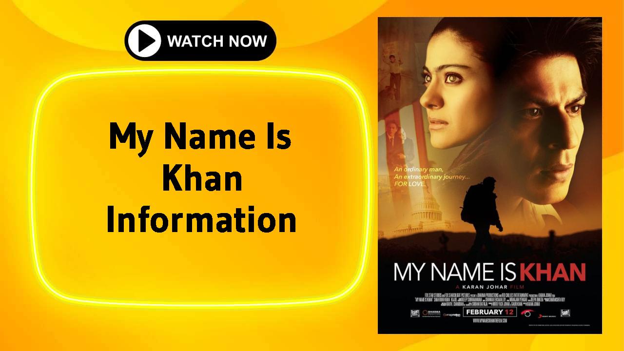 My Name Is Khan