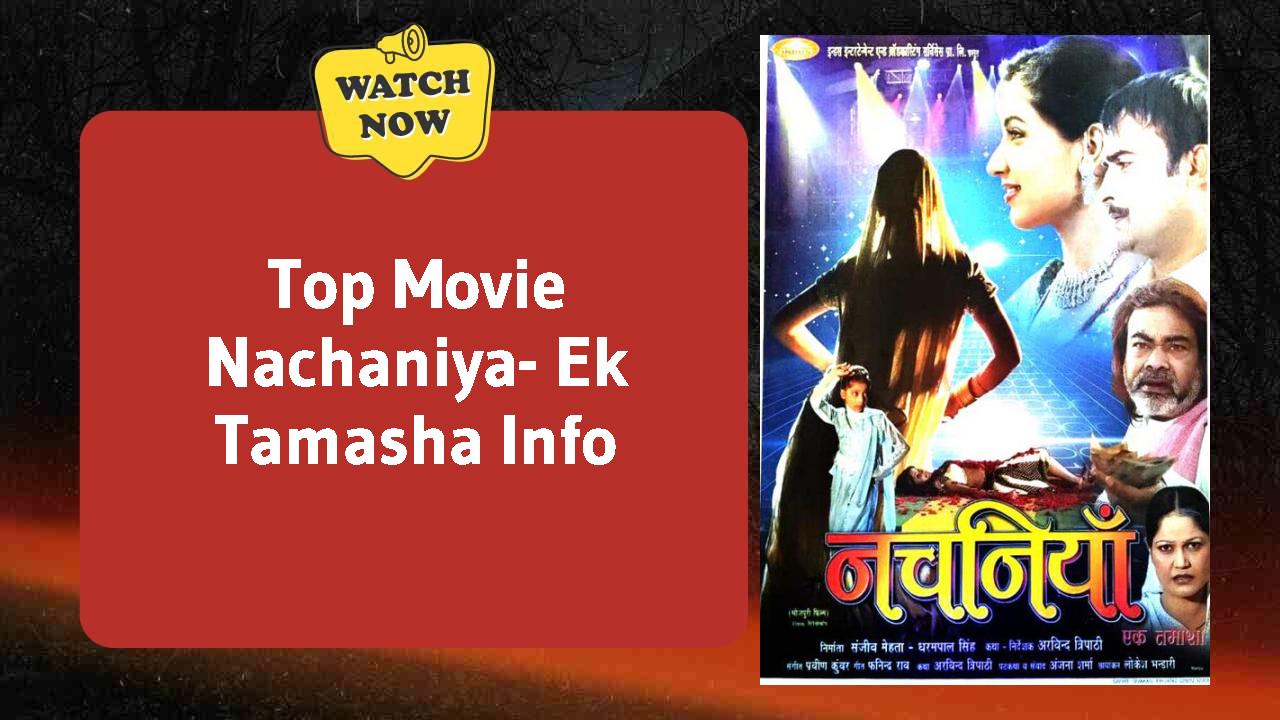 Nachaniya- Ek Tamasha