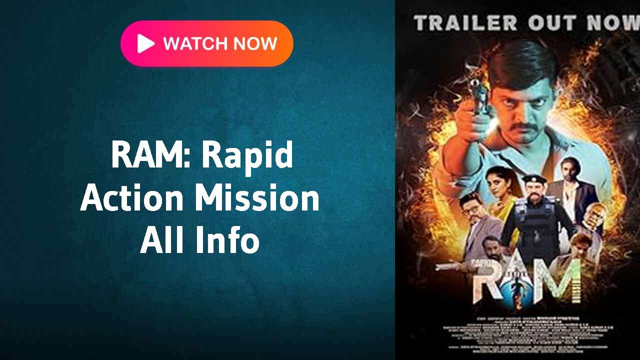 RAM: Rapid Action Mission